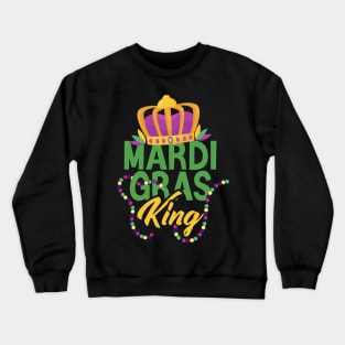 Mardi Gras King Funny Mardi Gras Carnival Parade Costume Party Crewneck Sweatshirt